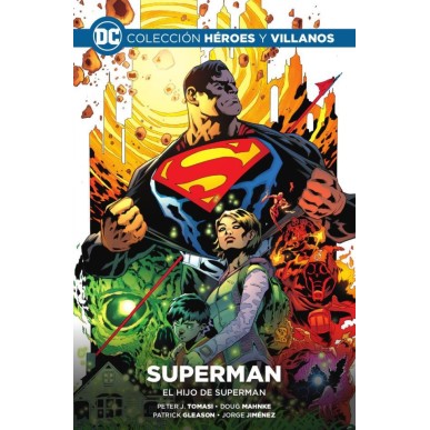 COLECCION HEROES Y VILLANOS 06 EL HIJO DE SUPERMAN