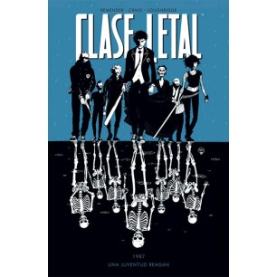 CLASE LETAL 001 1987 UNA JUVENTUD REAGAN