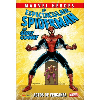 EL ESPECTACULAR SPIDERMAN DE GERRY CONWAY 002
