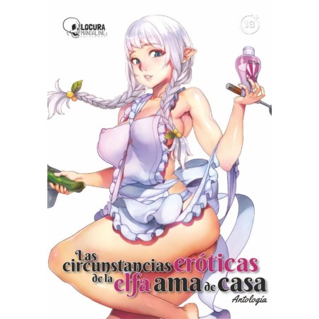 LAS CIRCUNSTANCIAS EROTICAS DE LA ELFA AMA DE CASA