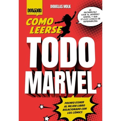 COMO LEERSE TODO MARVEL