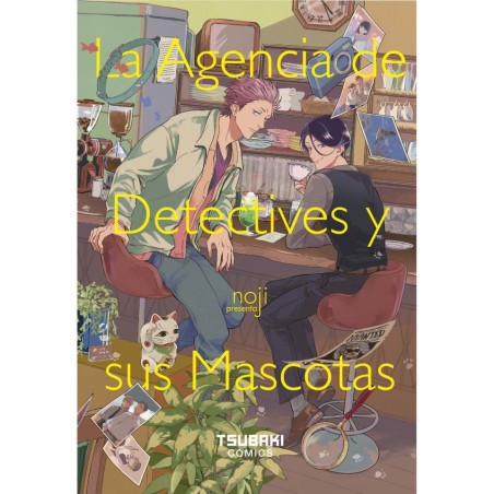 LA AGENCIA DE DETECTIVES Y SUS MASCOTAS