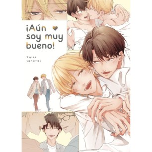 ¡AUN SOY MUY BUENO 