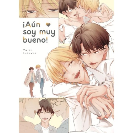 ¡AUN SOY MUY BUENO 