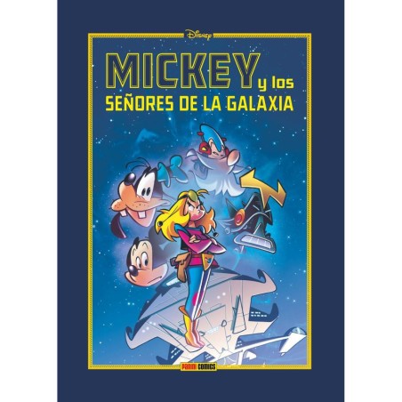 MICKEY Y LOS SEÑORES DE LA GALAXIA
