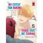 NO ESTOY TAN BUENO PARA QUE ME COMAS 005 NO ESTOY TAN BUENO PARA QUE ME COMAS 005