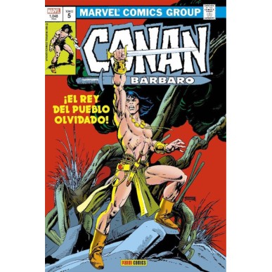 CONAN EL BARBARO  LA ETAPA MARVEL ORIGINAL 05  ¡EL