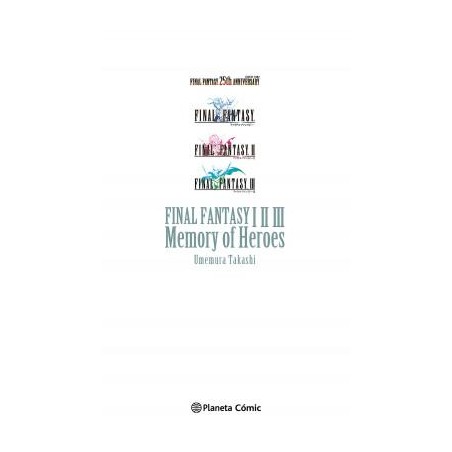 FINAL FANTASY I II III MEMORY OF HEROES NOVELA