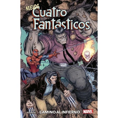 LOS NUEVOS CUATRO FANTASTICOS CAMINO AL INFIERNO