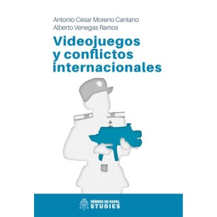VIDEOJUEGOS Y CONFLICTOS INTERNACIONALES