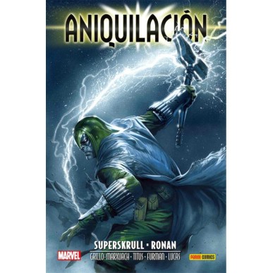 ANIQUILACION SAGA 003 SUPERSKRULL / RONAN