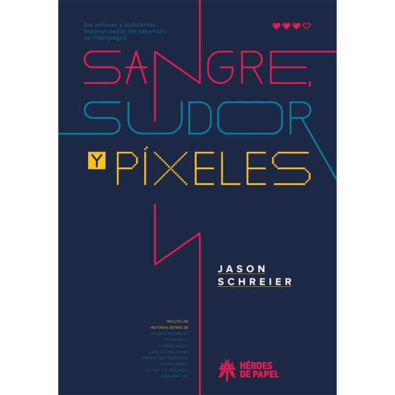 SANGRE , SUDOR Y PIXELES
