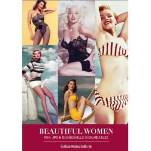 BEAUTIFUL WOMEN PIN-UPS & BOMBSHELLS INOLVIDABLES