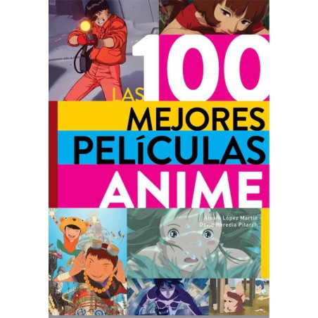 LAS 100 MEJORES PELICULAS ANIME